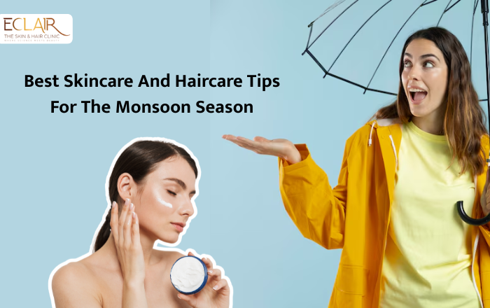 Best Skincare and Haircare Tips for the Monsoon Season